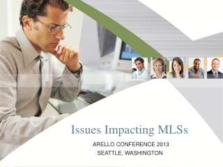 Issues Impacting MLSs