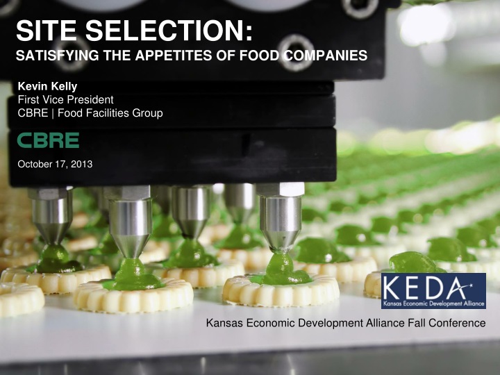 site selection satisfying the appetites of food companies
