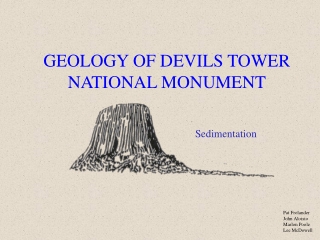 GEOLOGY OF DEVILS TOWER NATIONAL MONUMENT
