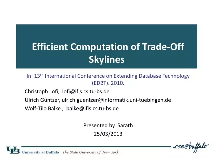 efficient computation of trade off skylines