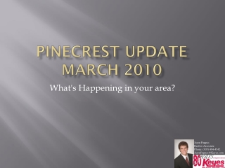 PineCrest Update March 2010