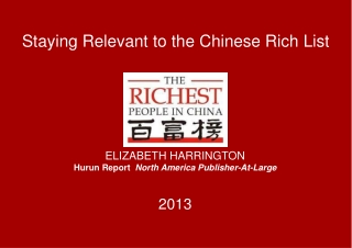 Staying Relevant to the Chinese Rich List