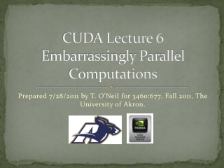 CUDA Lecture 6 Embarrassingly Parallel Computations