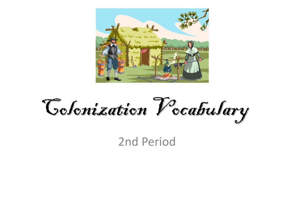 PPT - Colonization Vocabulary PowerPoint Presentation, free download ...