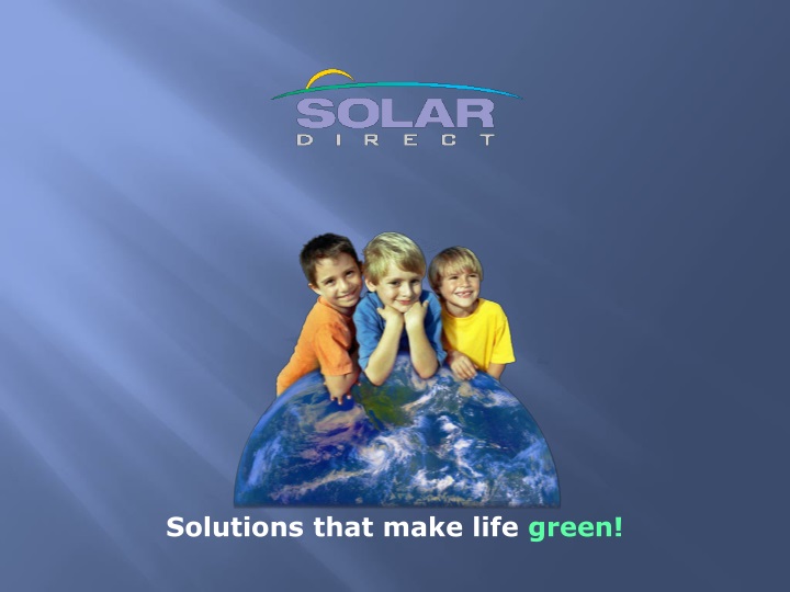 solutions that make life green