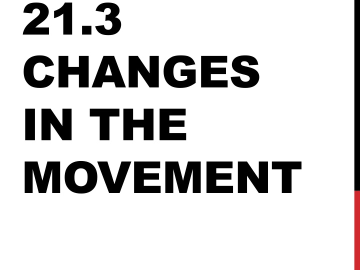 21 3 changes in the movement
