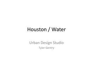 Houston / Water