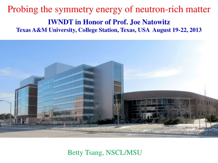 probing the symmetry energy of neutron rich matter