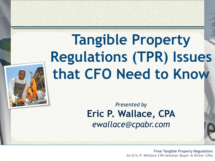 tangible property regulations tpr issues that