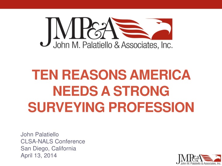 ten reasons america needs a strong surveying profession
