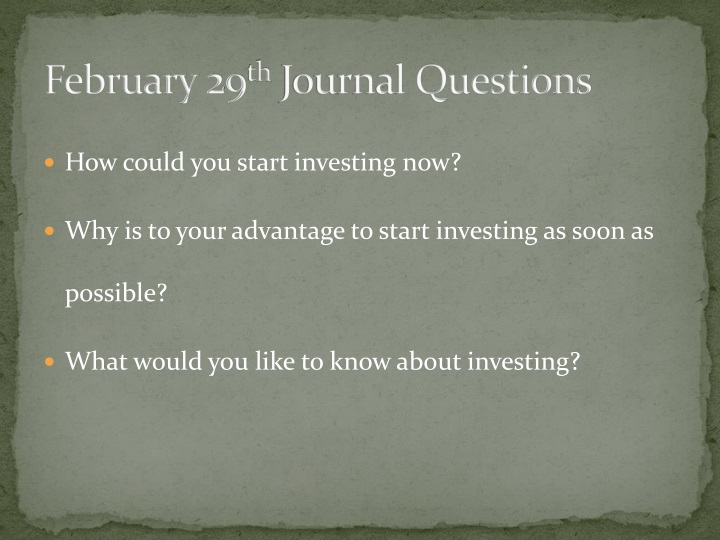 february 29 th journal questions