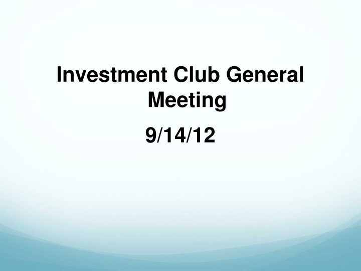 investment club general meeting 9 14 12