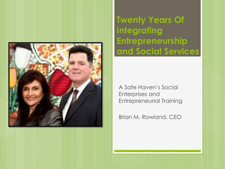 twenty years of integrating entrepreneurship and social services
