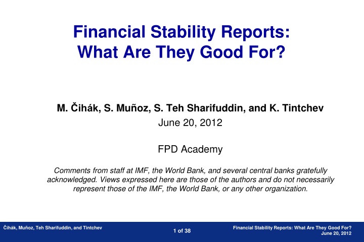 financial stability reports what are they good for