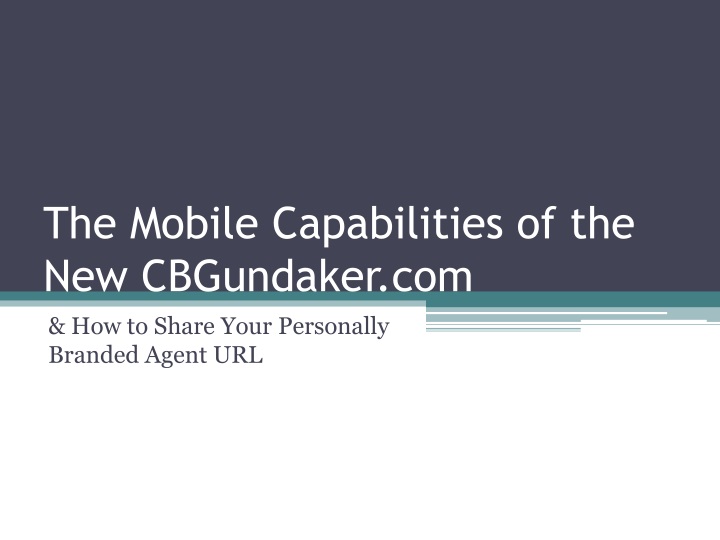 the mobile capabilities of the new cbgundaker com