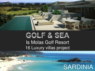 GOLF &amp; SEA Is Molas Golf Resort 16 Luxury villas project