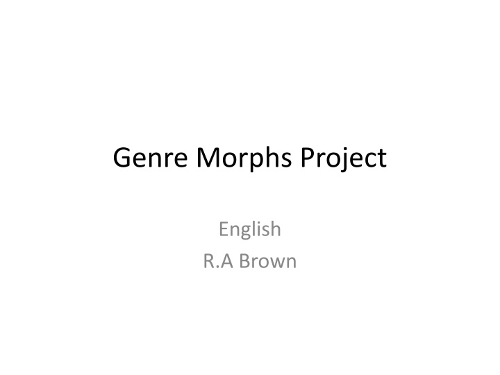 genre morphs project
