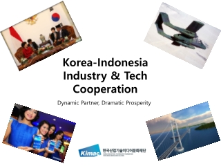 Korea-Indonesia Industry &amp; Tech Cooperation