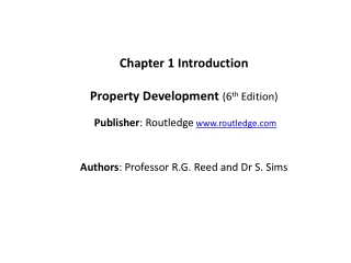Chapter 1 Introduction Property Development ( 6 th Edition)
