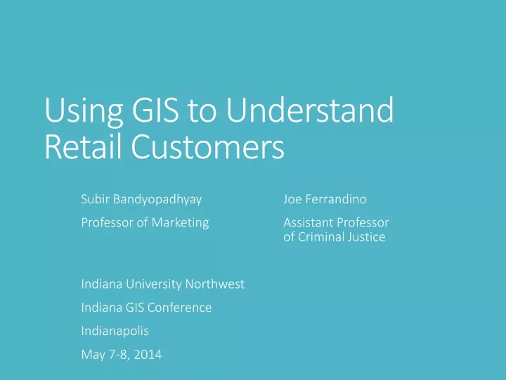 using gis to understand retail customers