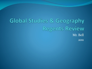 Global Studies &amp; Geography Regents Review