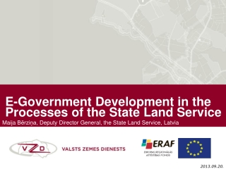 E-Government D evelopment in the P rocesses of the State Land Service