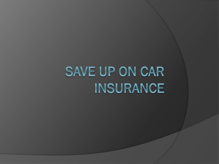 save up on car insurance
