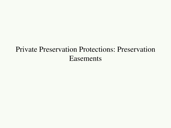 private preservation protections preservation easements