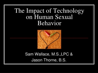 The Impact of Technology on Human Sexual Behavior