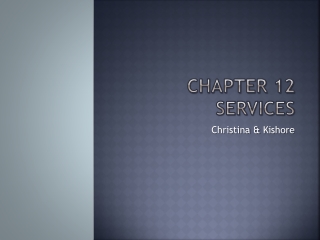 Chapter 12 Services