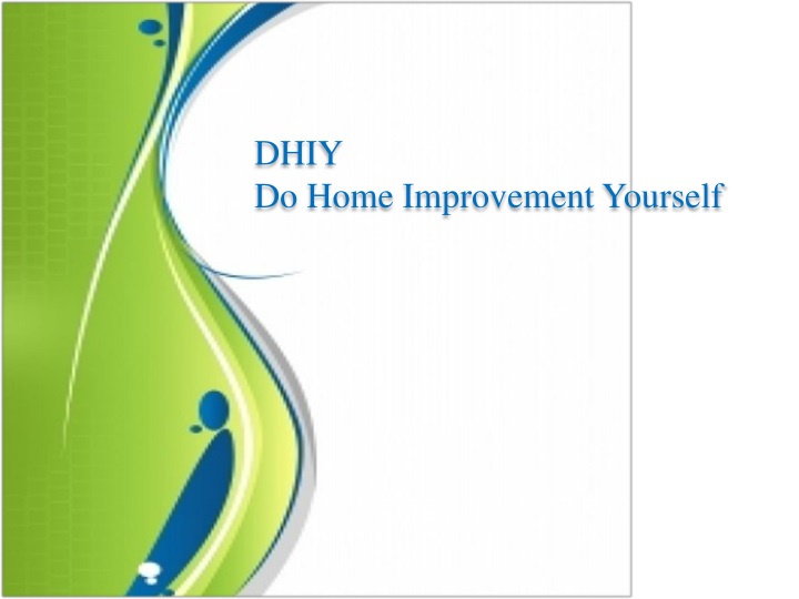dhiy do home improvement yourself