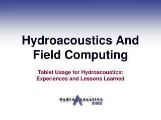 hydroacoustics and field computing