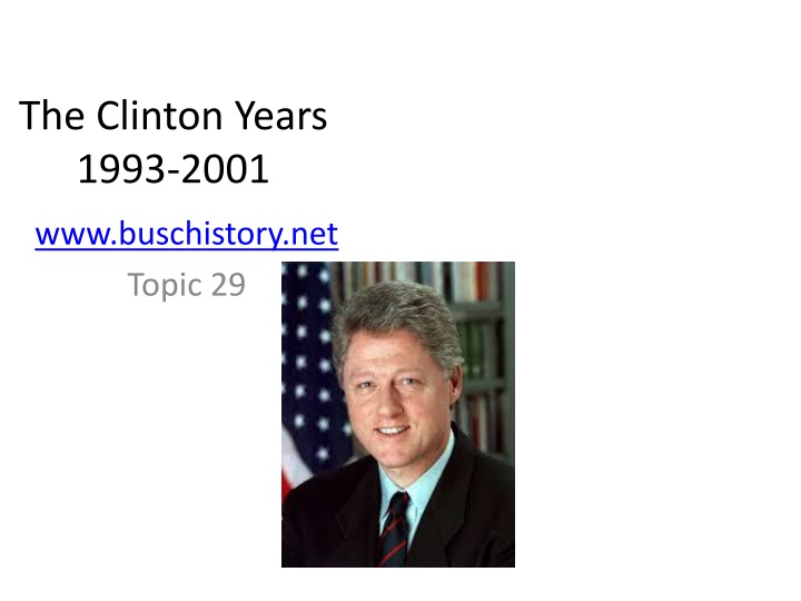 the clinton years 1993 2001