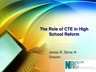 The Role of CTE in High School Reform