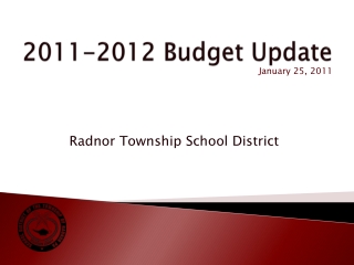2011-2012 Budget Update