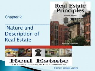 Chapter 2 ________________ Nature and Description of Real Estate