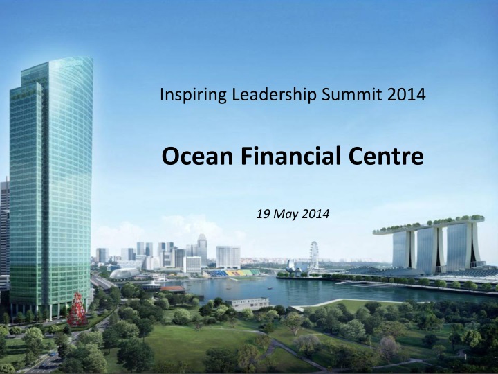 inspiring leadership summit 2014 ocean financial centre 19 may 2014