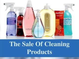 The Sale Of Cleaning Products
