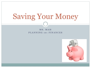 Saving Your Money