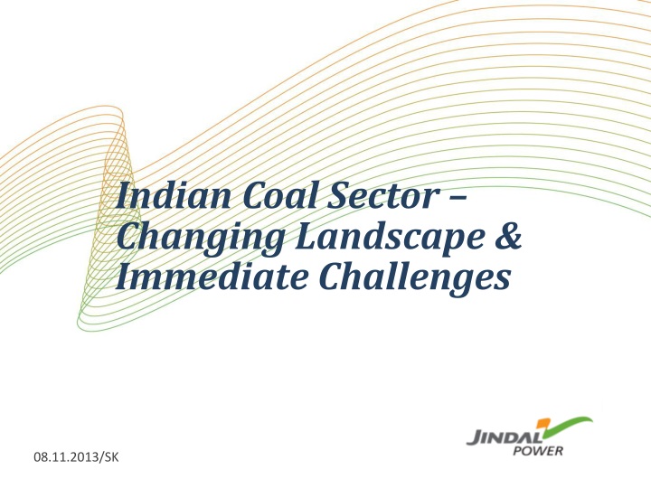 indian coal sector changing landscape immediate challenges