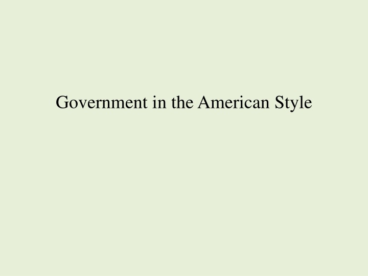 government in the american style