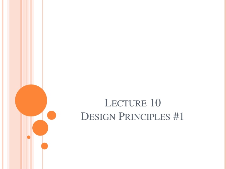lecture 10 design principles 1