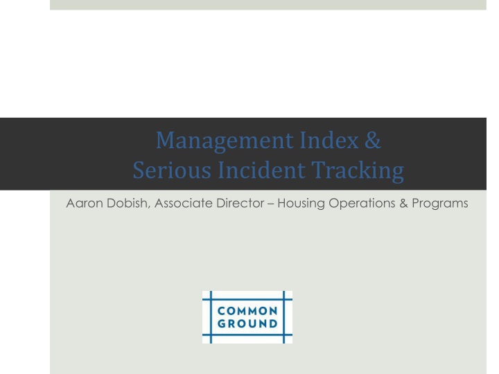 management index serious incident tracking