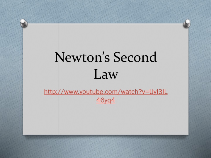 newton s second law