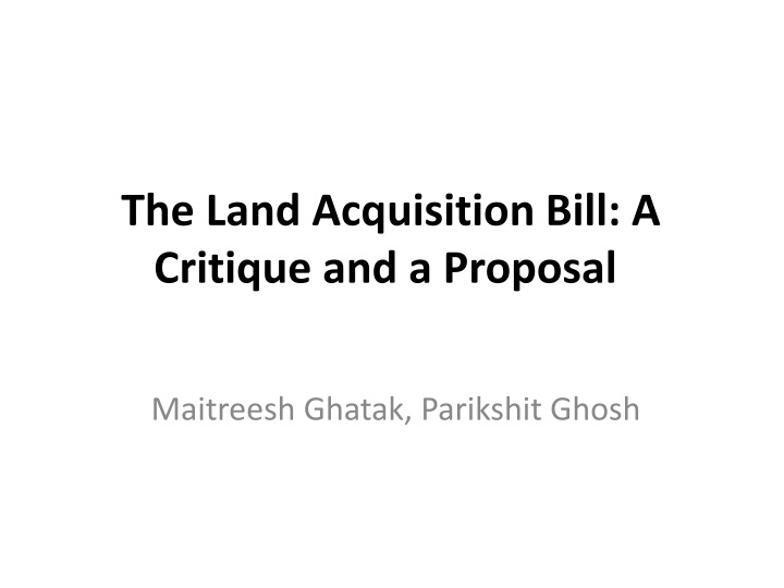 the land acquisition bill a critique and a proposal