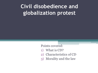 Civil disobedience and globalization protest