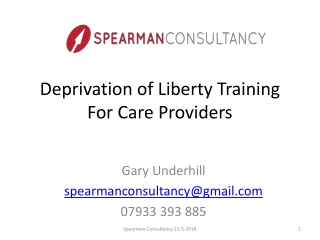 Deprivation of Liberty Training For Care Providers