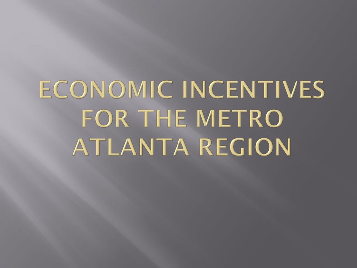 economic incentives for the metro atlanta region
