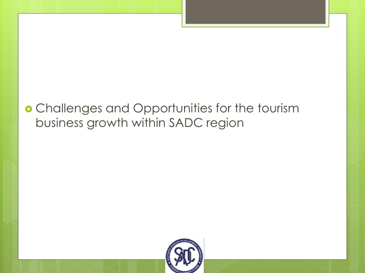 challenges and opportunities for the tourism