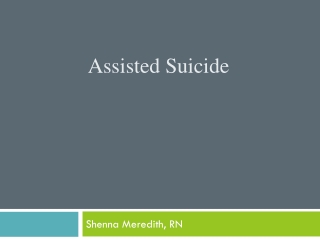 Assisted Suicide